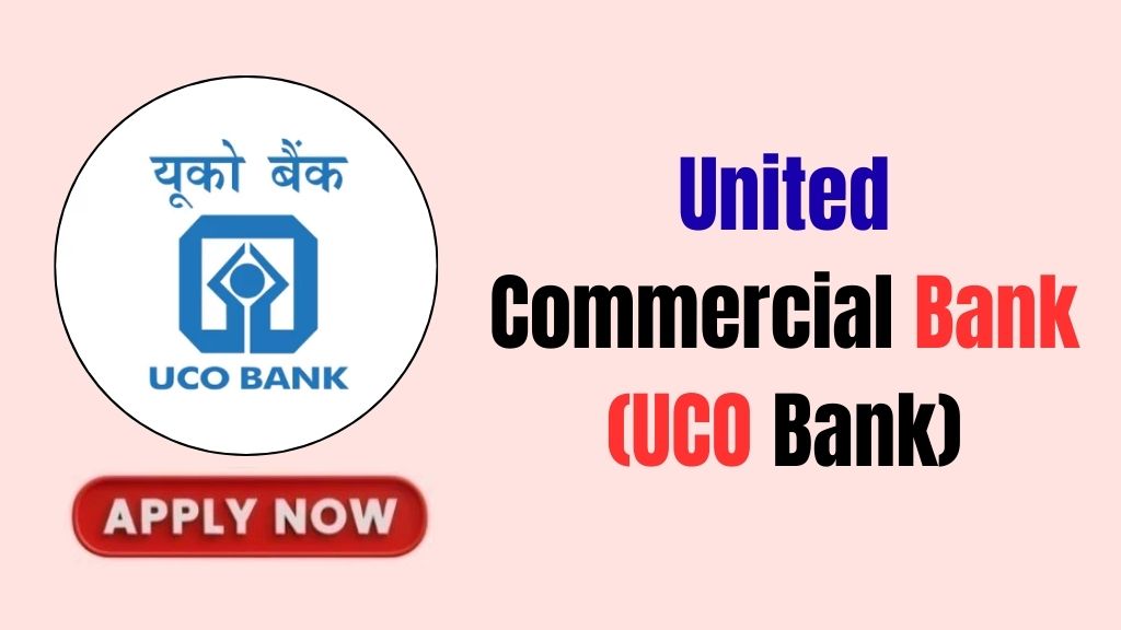 UCO Bank Generalist and Specialist Officer Recruitment 2026