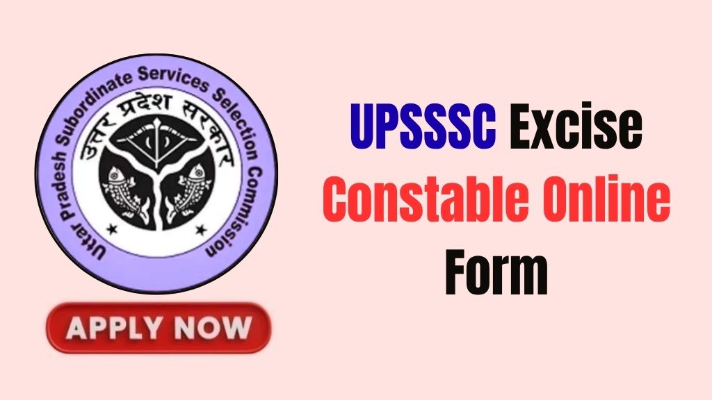 UPSSSC Excise Constable Recruitment 2026